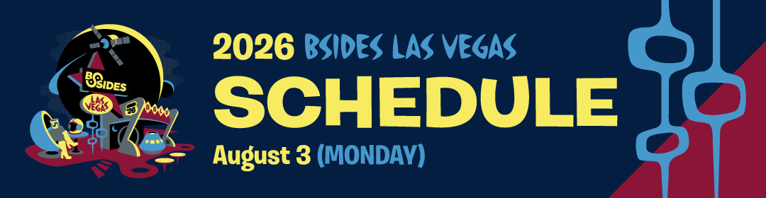 2026 BSides Las Vegas Schedule Monday August 3rd