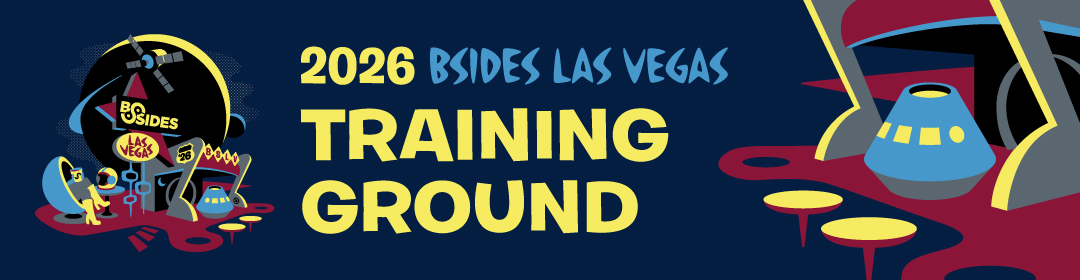 2026 BSides Las Vegas Training Ground